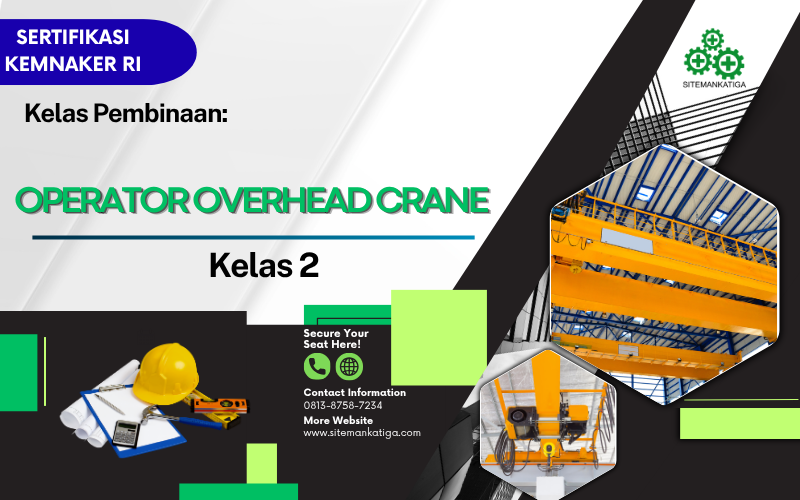 Operator Overhead Crane Kelas 2