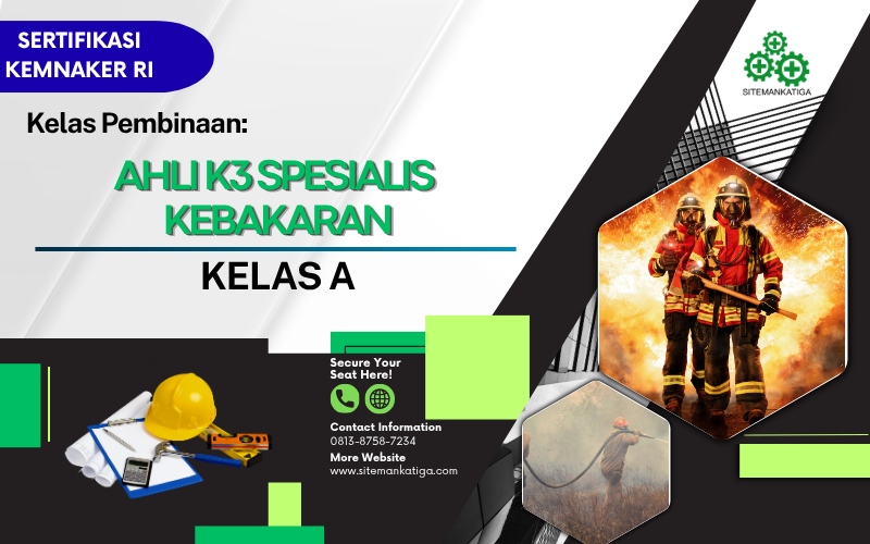 Ahli K3 Spesialis Kebakaran Kelas A