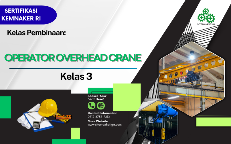 Operator Overhead Crane Kelas 3